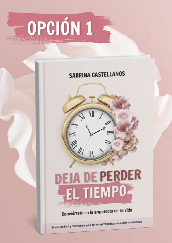 Deja de perder el tiempo - Libro Digital - Opción 1